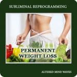 Permanent Weight Loss Subliminal