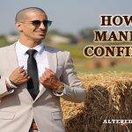 Man in suit that discovered How to manifest self confidence